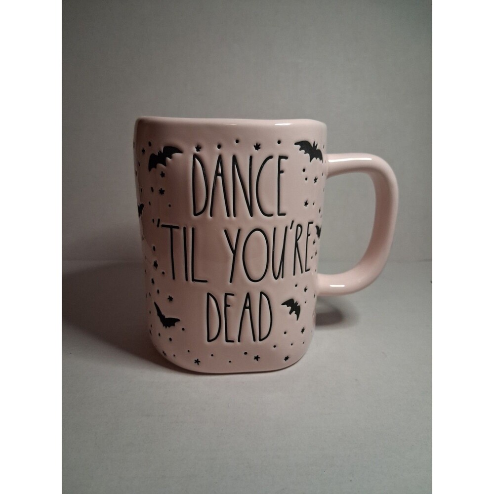 Rae Dunn " Dance Till Your Dead " Decorated/multi Sided Ceramic Mug(pink/black)